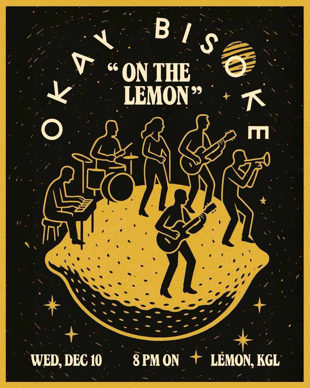OKAY BISOKE 🍋 “On the Lemon”